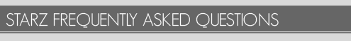 Starz Lacrosse Frequently Asked Questions